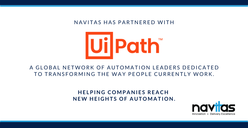 Navitas partners with UiPath to help our clients automate manual tasks.